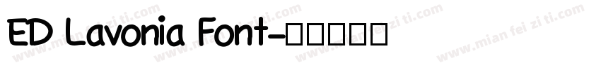 ED Lavonia Font字体转换